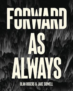 Forward As Always Prose Novel