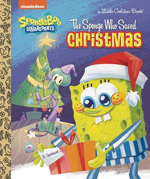 Sponge Who Saved Christmas Little Golden Book