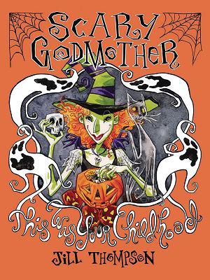Scary Godmother This Was Your Childhood Comp