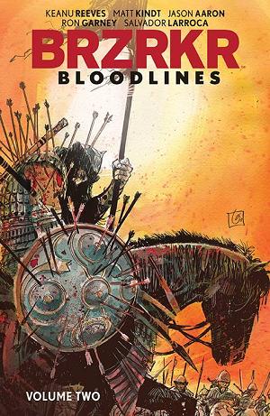 Brzrkr Bloodlines Vol. 02