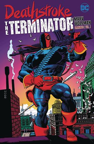 Deathstroke The Terminator By Marv Wolfman Omnibus Vol. 01 cover