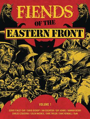 Fiends Of The Eastern Front Omnibus Vol. 01