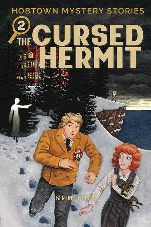 Hobtown Mystery Stories Vol. 02 The Cursed Hermit