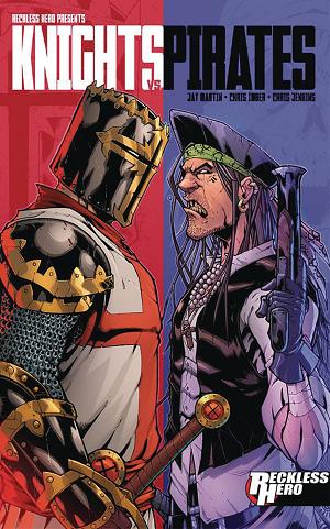 Knights Vs Pirates Vol. 01