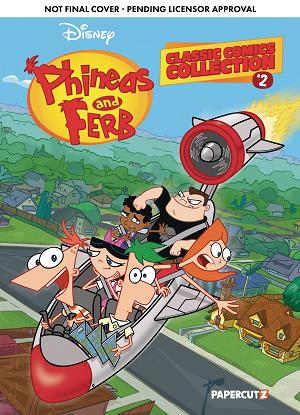 Phineas & Ferb Classic Comics Coll Vol. 02