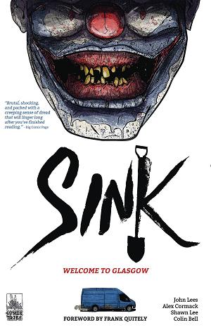 Sink Vol. 01 Welcome To Glasgow 2Nd Ptg