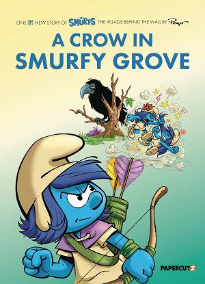 Smurfs Village Vol. 03 Crow In Smurfy Grove