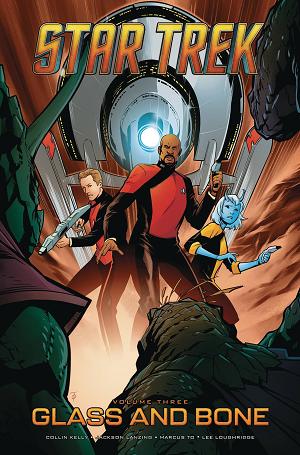 Star Trek Vol. 03 Glass & Bone