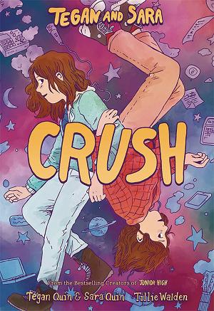 Tegan And Sara Gn Vol. 02 Crush
