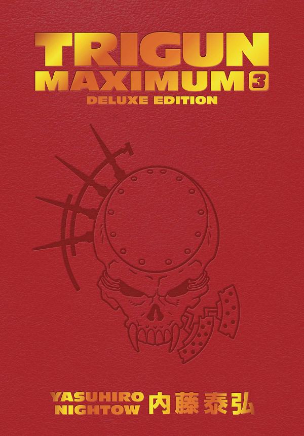 Trigun Maximum Deluxe Edition Vol. 03