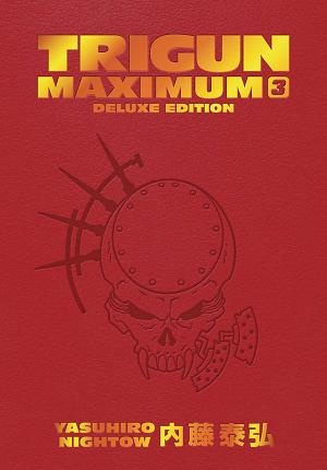 Trigun Maximum Deluxe Edition Vol. 03
