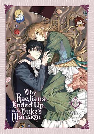 Why Raeliana Ended At Dukes Mansion Vol. 08