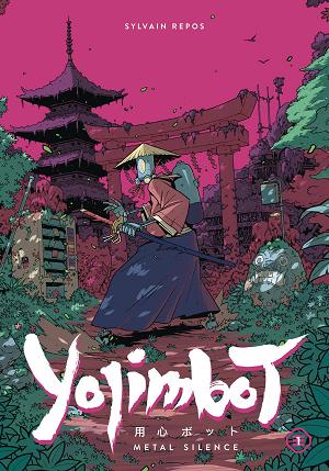 Yojimbot Vol. 01 Metal Silence
