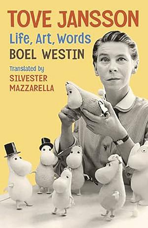 Tove Jansson Life Art Words