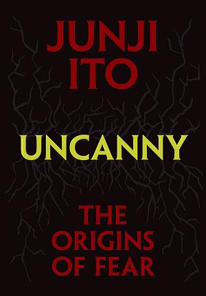 Uncanny Origins Of Fear