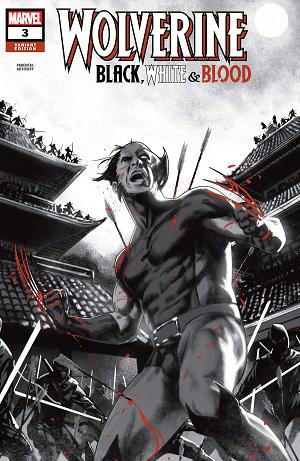 Wolverine: Black, White & Blood #3 cover
