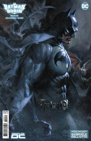 Batman And Robin #2 CVR D CVR D GABRIELE DELL OTTO CS cover