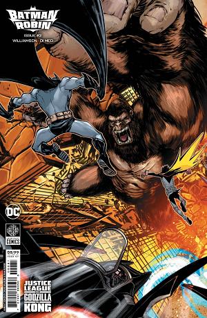 Batman And Robin #2 CVR H BALDEON CONN JL GODZ KONG CSV cover