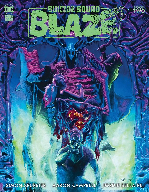 Suicide Squad: Blaze #2 CVR A CAMPBELL (MR) cover