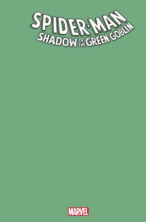 Spider-Man: Shadow Of Green Goblin #1 CVR V GREEN BLANK CVR cover