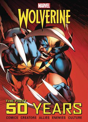 Marvels Wolverine The First 50 Years