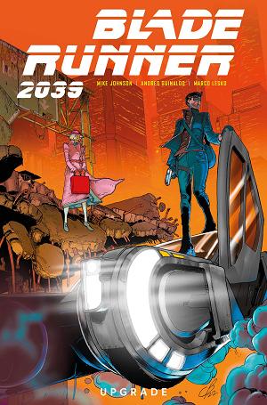 Blade Runner 2039 Vol. 02 Upgrade (Sep230978)