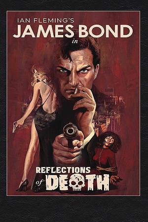 James Bond Reflections Of Death (Dec191096)