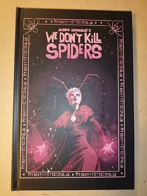 We Dont Kill Spiders Vol. 01