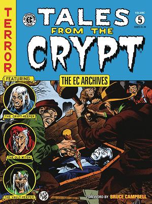 Ec Archives Tales From Crypt Vol. 05