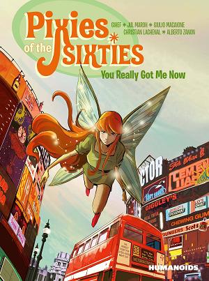 Pixies Of Sixties You Really Got Me Now