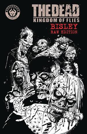 Simon Bisleys The Dead Raw Edition