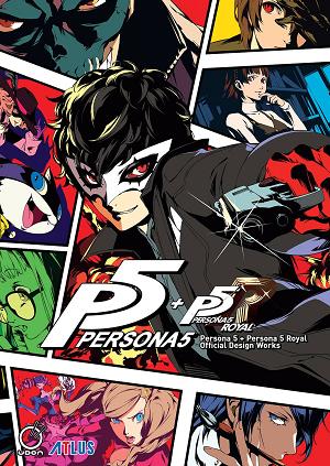 Persona 5 + Persona 5 Royal Official Design Works HC