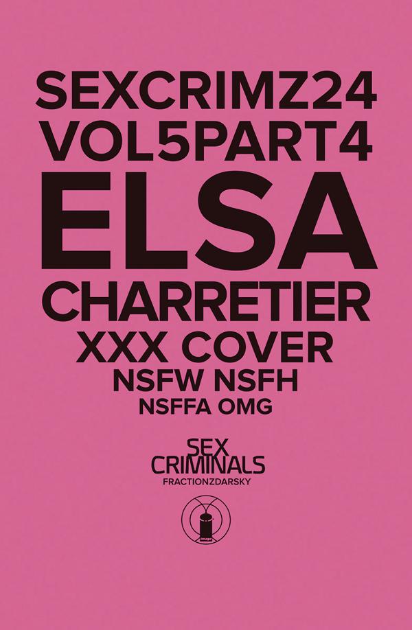 Sex Criminals #24 XXX ELSA CHARRETIER cover