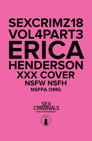 Sex Criminals #18 XXX ERICA HENDERSON cover
