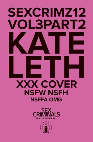 Sex Criminals #12 KATE LETH XXX cover