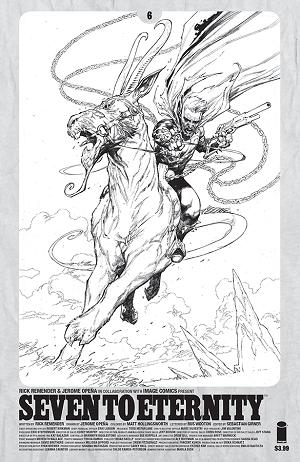 Seven To Eternity #6 CVR D CVR D SPAWN MONTH B&W cover