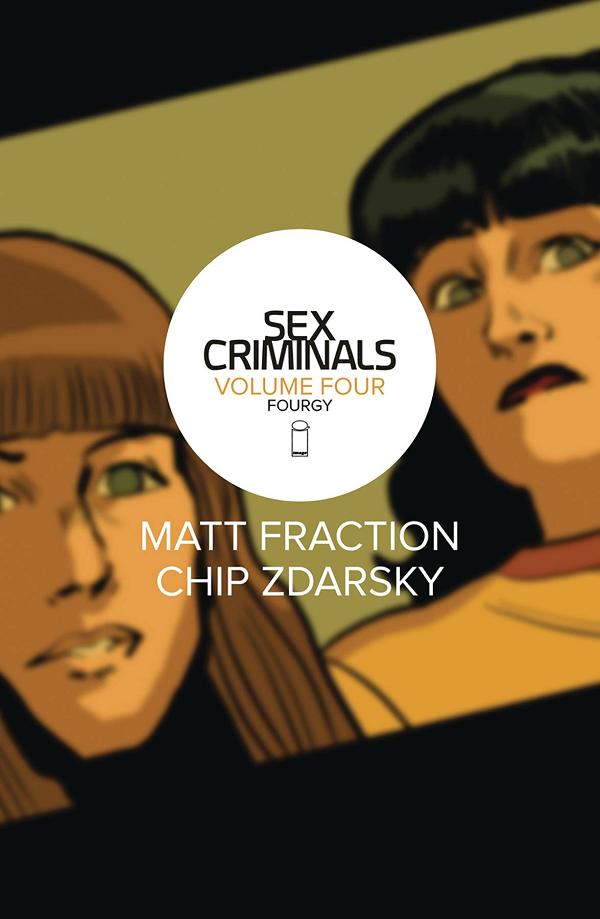 Sex Criminals Vol. 04: Fourgy cover by Chip Zdarsky