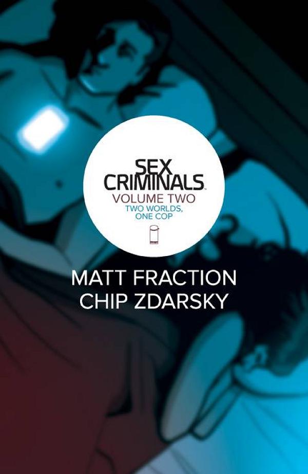 Sex Criminals Vol. 02: Two Worlds One Cop cover by Chip Zdarsky