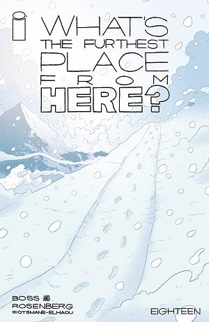 What's The Furthest Place From Here #18 CVR A BOSS (MR) cover