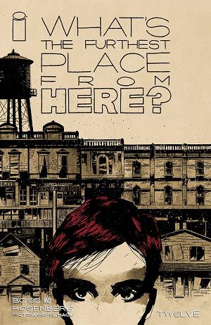 What's The Furthest Place From Here #12 CVR B DUNN cover