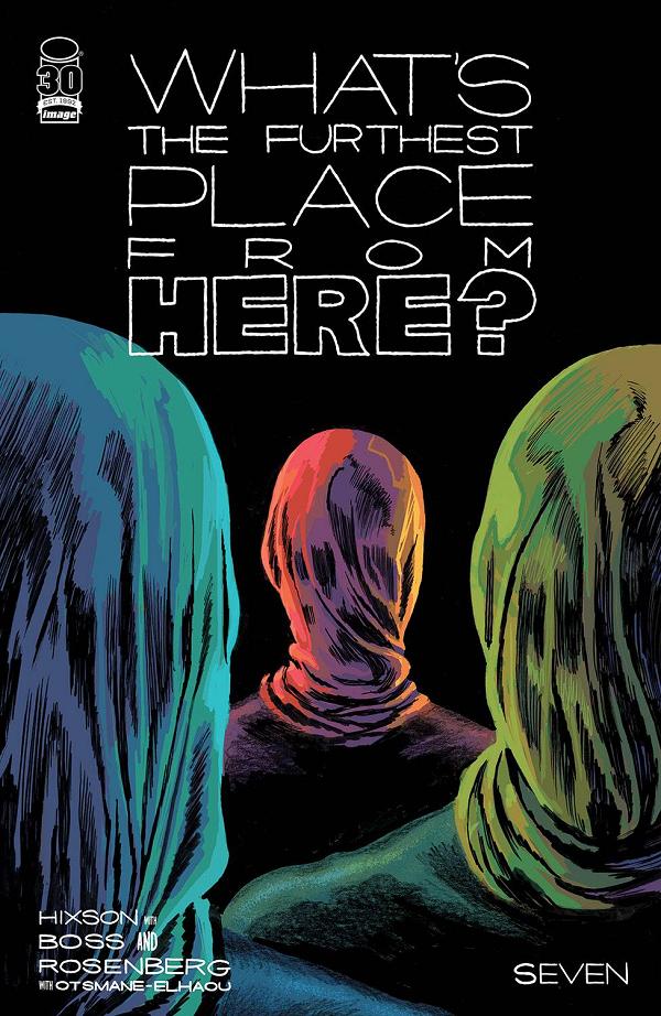 What's The Furthest Place From Here #7 CVR B HIXSON cover