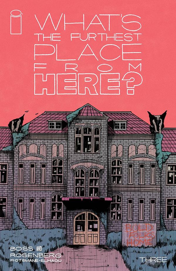What's The Furthest Place From Here #3 CVR A BOSS cover
