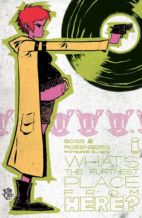 What's The Furthest Place From Here #1 CVR C YOUNG cover