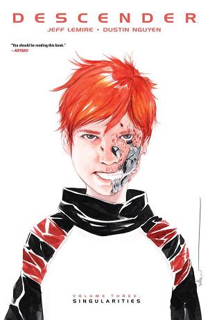 Descender Vol. 03 Singularities
