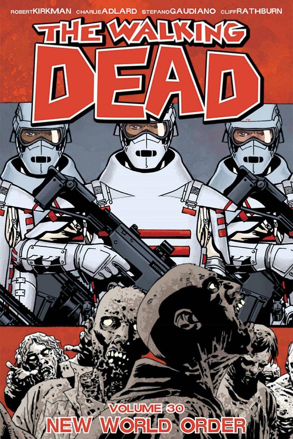 Walking Dead Vol. 30 New World Order cover by Dave Stewart