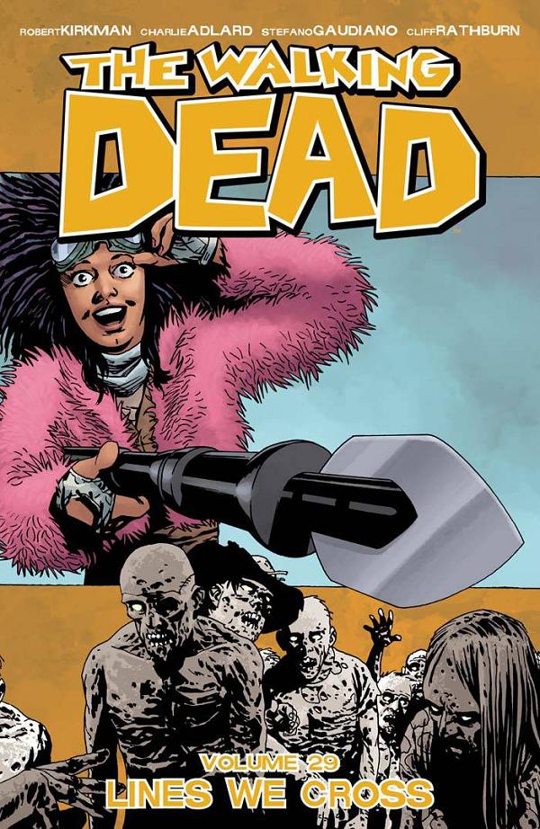 Walking Dead Vol. 29 Lines We Cross cover by Dave Stewart
