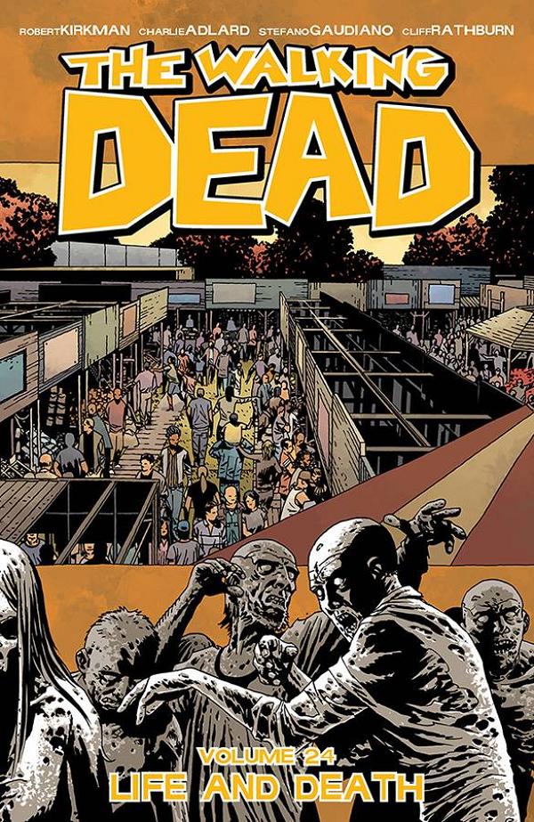 Walking Dead Vol. 24 Life And Death cover by Dave Steward
