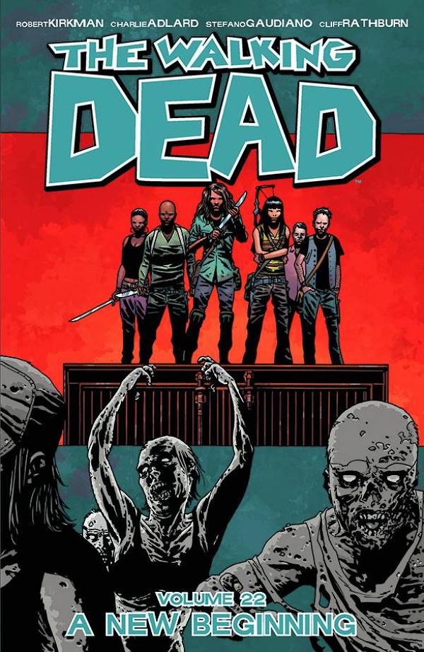 Walking Dead Vol. 22 A New Beginning cover by Dave Stewart