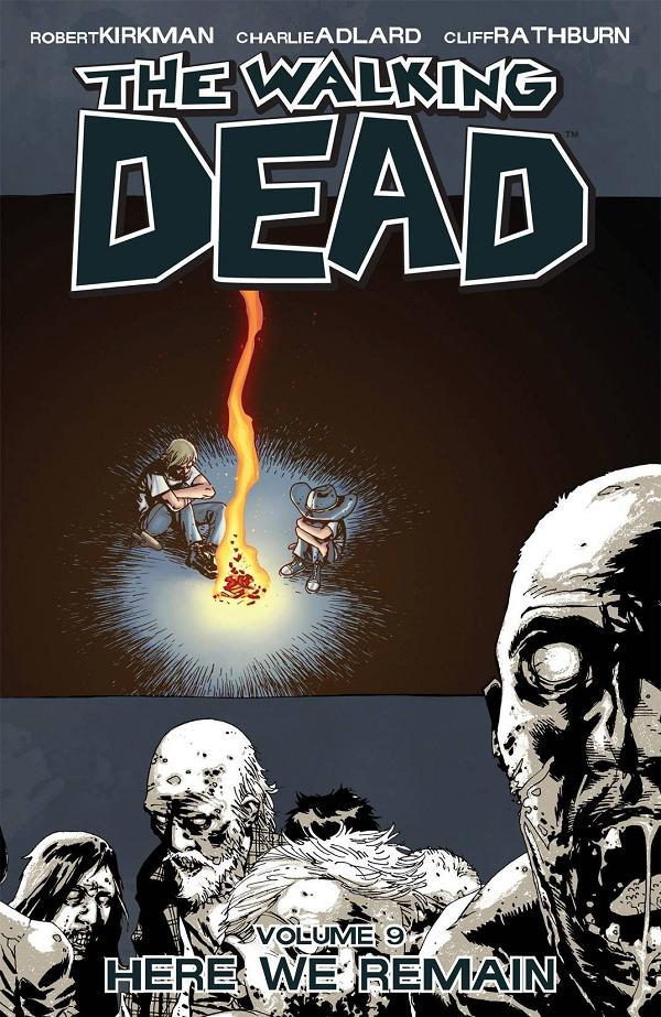 Walking Dead Vol. 09 Here We Remain cover by Charlie Adlard