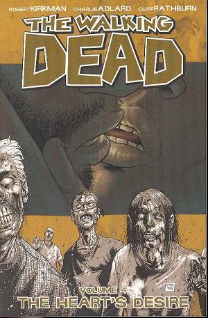  Walking Dead Vol. 04 Hearts Desire